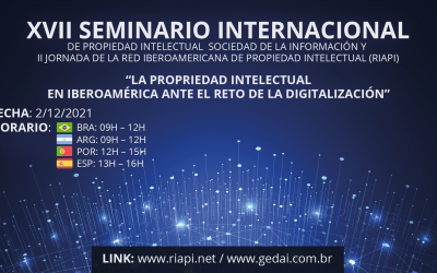 XVII Seminario Internacional de Propiedad Intelectual y Sociedad de la Información